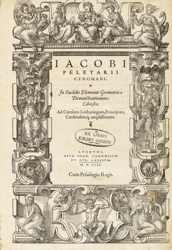 Jacobus Peletarus - In Euclidis elementa geometrica demonstrationum. 1557.