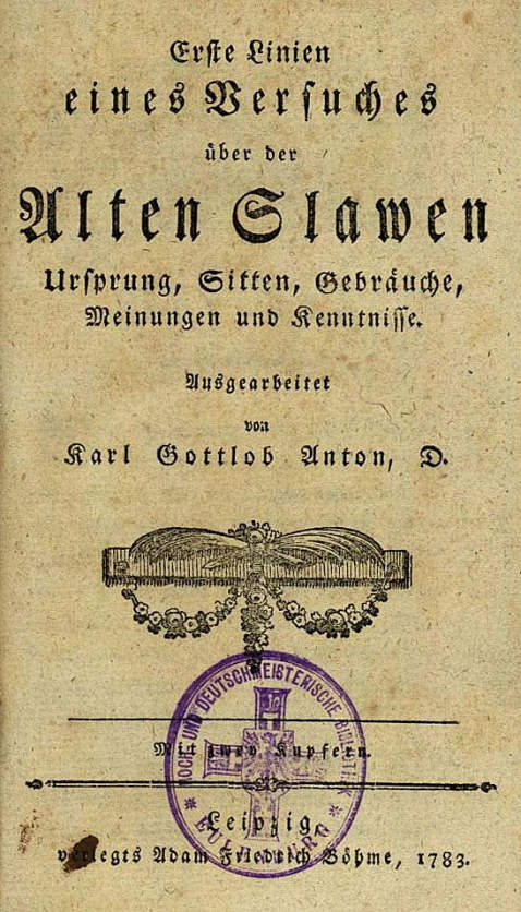Anton, K. G. - Alten Slawen Ursprung. 1783.