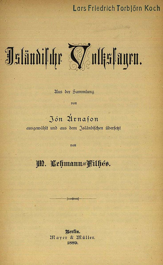 Margrét Lehmann-Filhés - Isländische Volkssagen 2 Bde. 1889-91