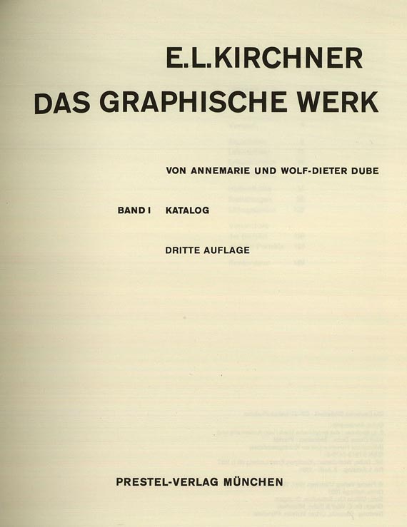 Ernst Ludwig Kirchner - Dube: Das grafische Werk. 2 Bde. 1991