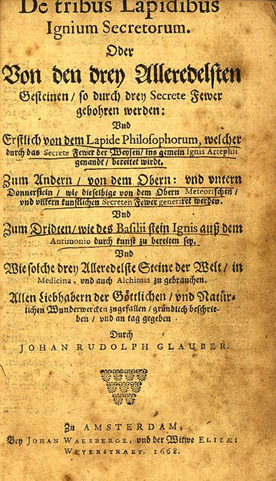 Alchemie und Okkulta - Glauber, J. R., De tribus lapidibus. 1668