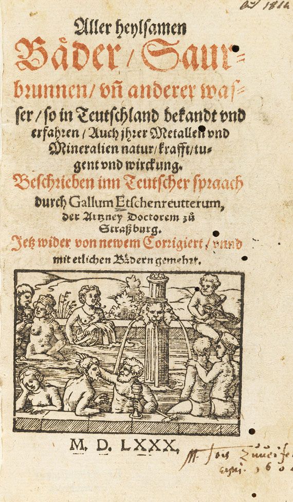 Gallus Etschenreuter - Aller heylsamen Bäder Saurbrunnen. 1580. - 