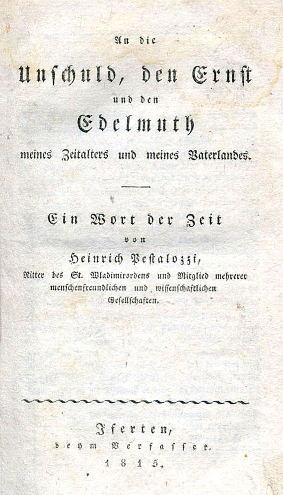 Heinrich Pestalozzi - An die Unschuld. 1815. 1 Beigabe.