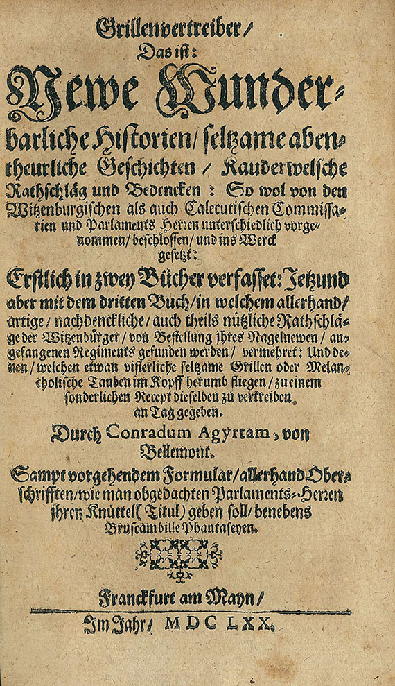 Agyrta, C. - Grillenvertreiber. 1670.