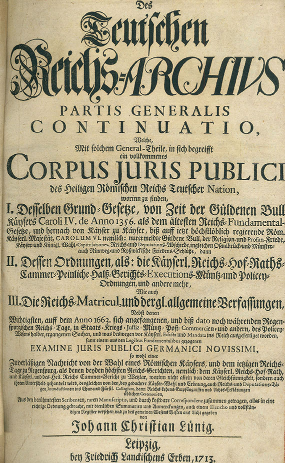 Johann Chr. Lünig - Reichs-Archiv. 19 Bde. 1713-22