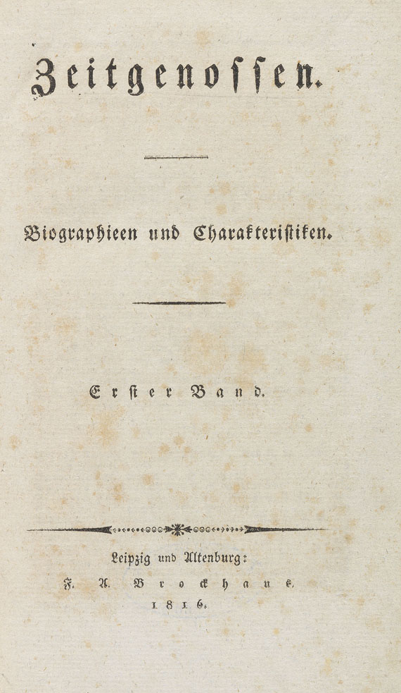   - Zeitgenossen. 18 Bde. 1816ff. Dabei: Zeitgenossen. 1852.
