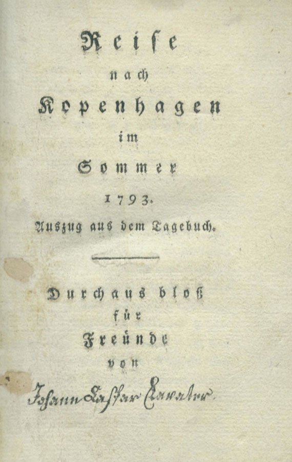 Johann Caspar Lavater - Reise nach Kopenhagen. 1794