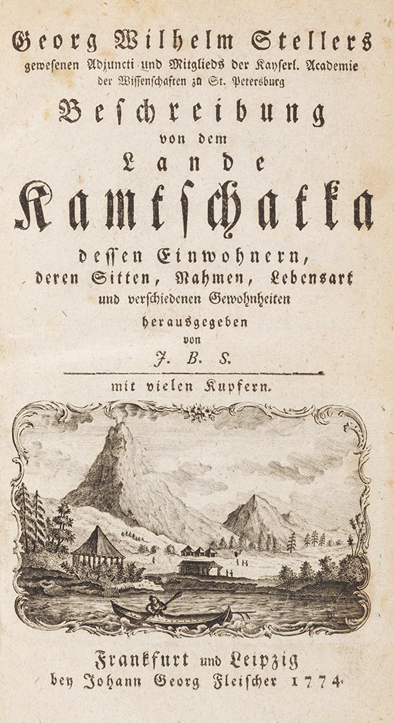Georg Wilhelm Steller - Reise von Kamtschatka nach Amerika. Vorgeb.: Beschreibung von Kamtschatka - 